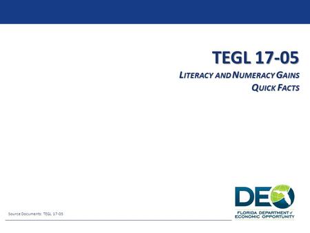 TEGL Literacy and Numeracy Gains Quick Facts
