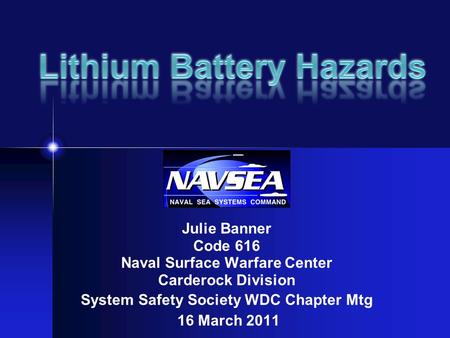 Lithium Battery Hazards