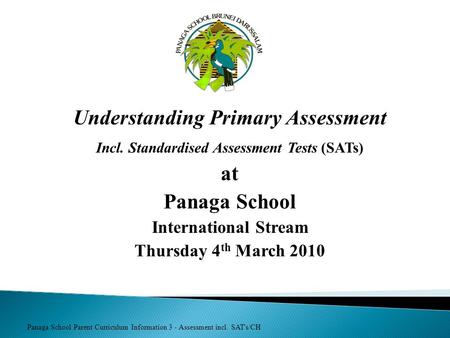 Understanding Primary Assessment at Panaga School