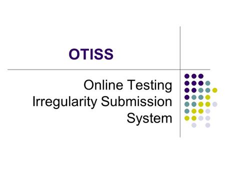 Online Testing Irregularity Submission System