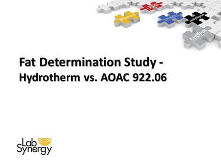 Fat Determination Study - Hydrotherm vs. AOAC
