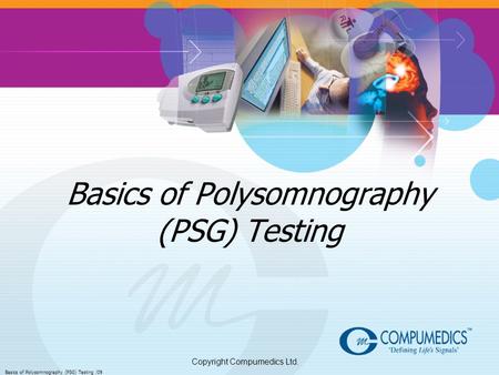 Basics of Polysomnography (PSG) Testing