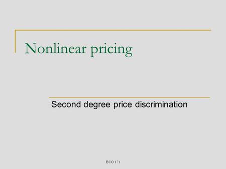 Second degree price discrimination
