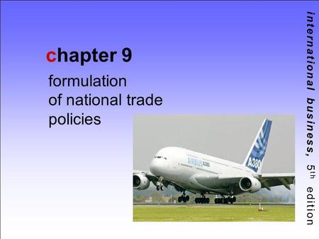 formulation of national trade policies