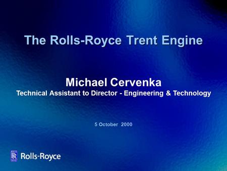The Rolls-Royce Trent Engine