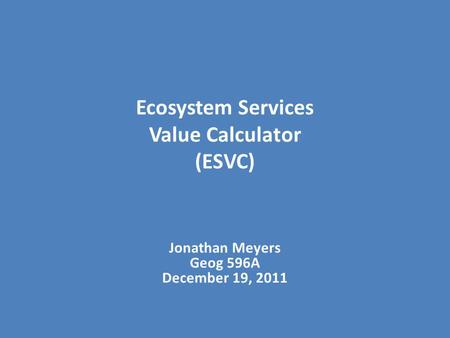 Ecosystem Services Value Calculator (ESVC)