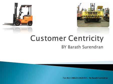 BY Barath Surendran For ALL CARGO LOGISTICS – By Barath Surendran.
