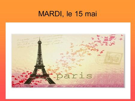 MARDI, le 15 mai. Per. 2 & 7 French 2 Workbook pg. 167-68, 171-172 Test: 50 multiple choice questions, including listening, on Unit 5 (sports, body parts,