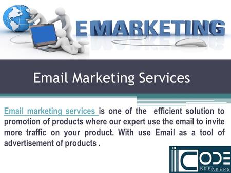 Email Marketing Services Email marketing services is one of the efficient solution to promotion of products where our expert use the email to invite.