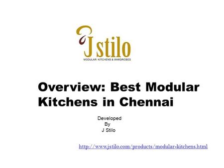 Overview: Best Modular Kitchens in Chennai Developed By J Stilo