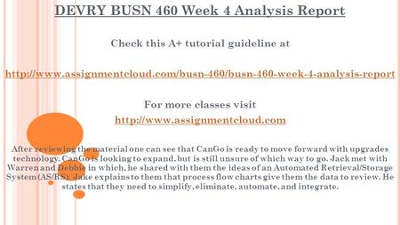 DEVRY BUSN 460 Week 4 Analysis Report Check this A+ tutorial guideline at  For more.