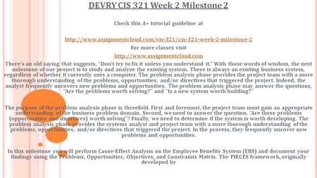 DEVRY CIS 321 Week 2 Milestone 2 Check this A+ tutorial guideline at  For more classes.