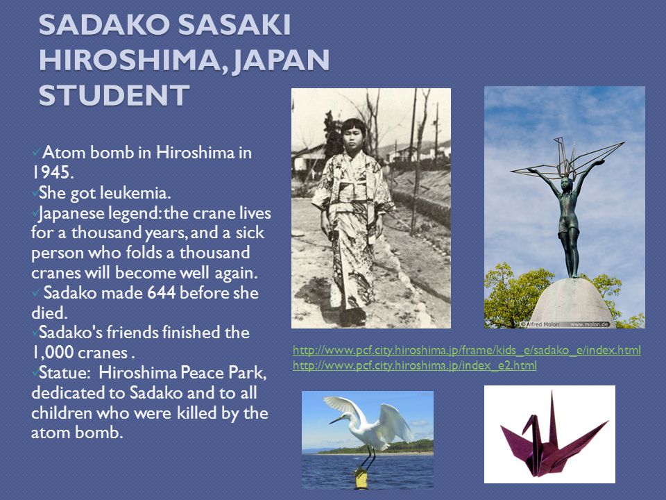 Sadako Sasaki Hiroshima Japan Student Ppt Video Online Download Sadako Sasaki Hiroshima Japan Student Ppt Video Online Download