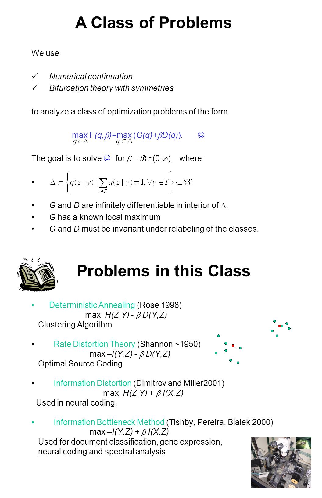 We Use Numerical Continuation Bifurcation Theory With Symmetries To Analyze A Class Of Optimization Problems Of The Form Max F Q Max G Q D Q Ppt Download
