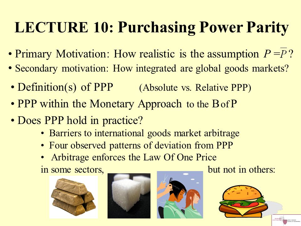 LECTURE 10: Purchasing Power Parity - ppt video online download