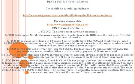 DEVRY FIN 515 Week 4 Midterm Check this A+ tutorial guideline at  For more classes visit.