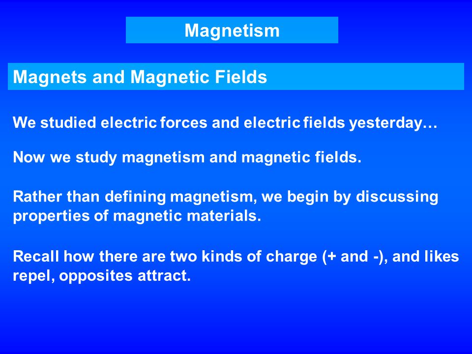 Magnets and Magnetic Fields - ppt download