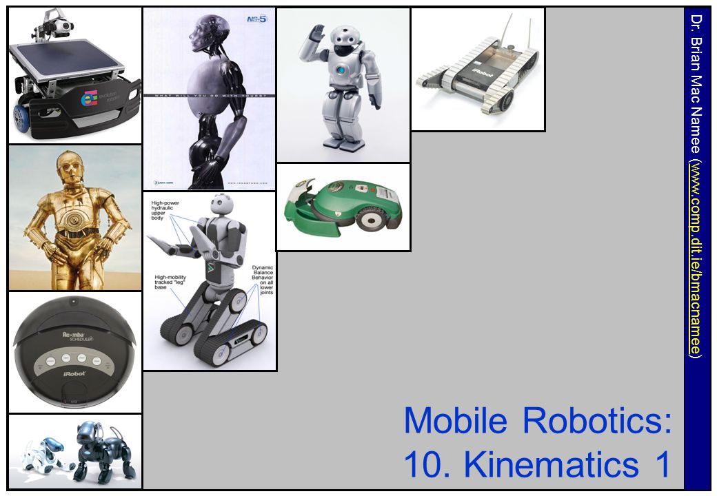 Mobile Robotics: 10. Kinematics 1 - ppt video online download