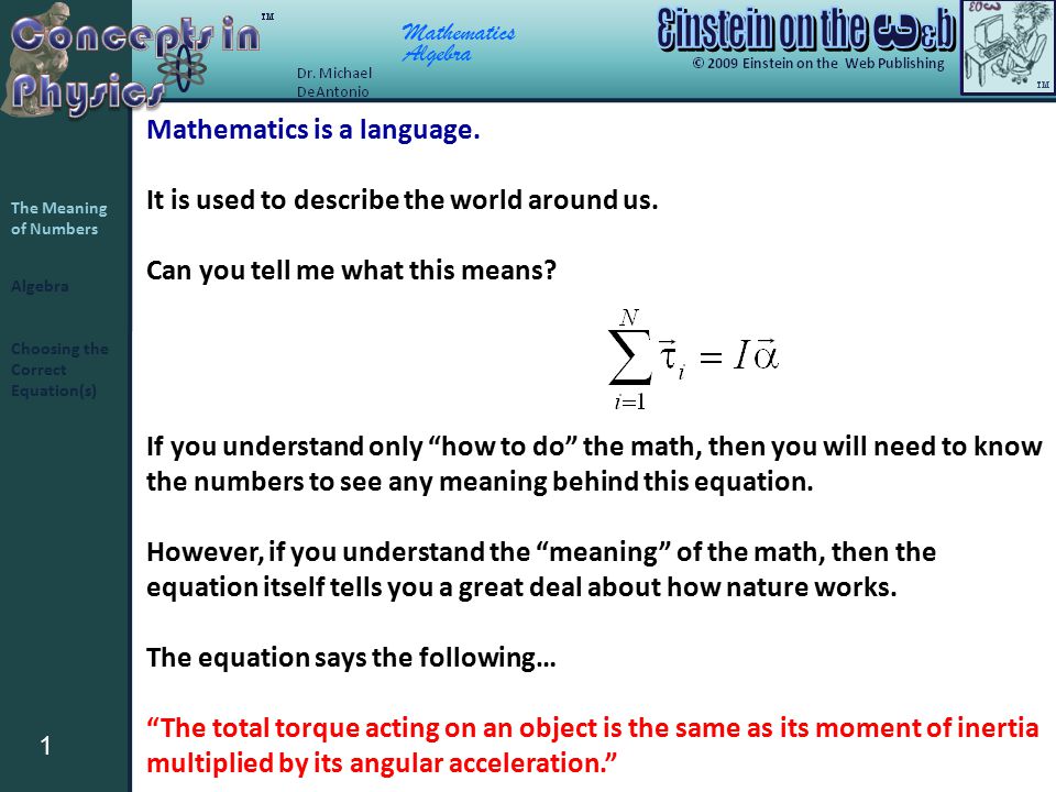 Mathematics Algebra 1 The Meaning Of Numbers Choosing The Correct Equation S Mathematics Is A Language It Is Used To Describe The World Around Us Can Ppt Download Mathematics Algebra 1 The Meaning Of Numbers Choosing The Correct Equation S Mathematics Is A Language It Is Used To Describe The World Around Us Can Ppt Download