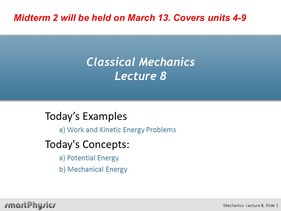 Classical Mechanics Lecture 8 - ppt video online download