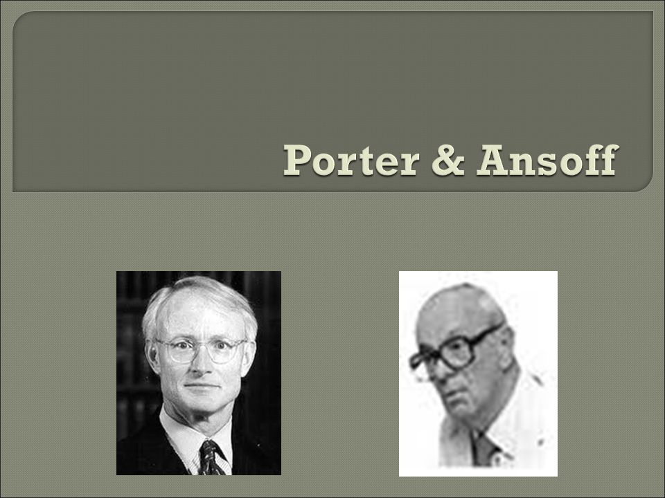 Porter & Ansoff. - ppt video online download