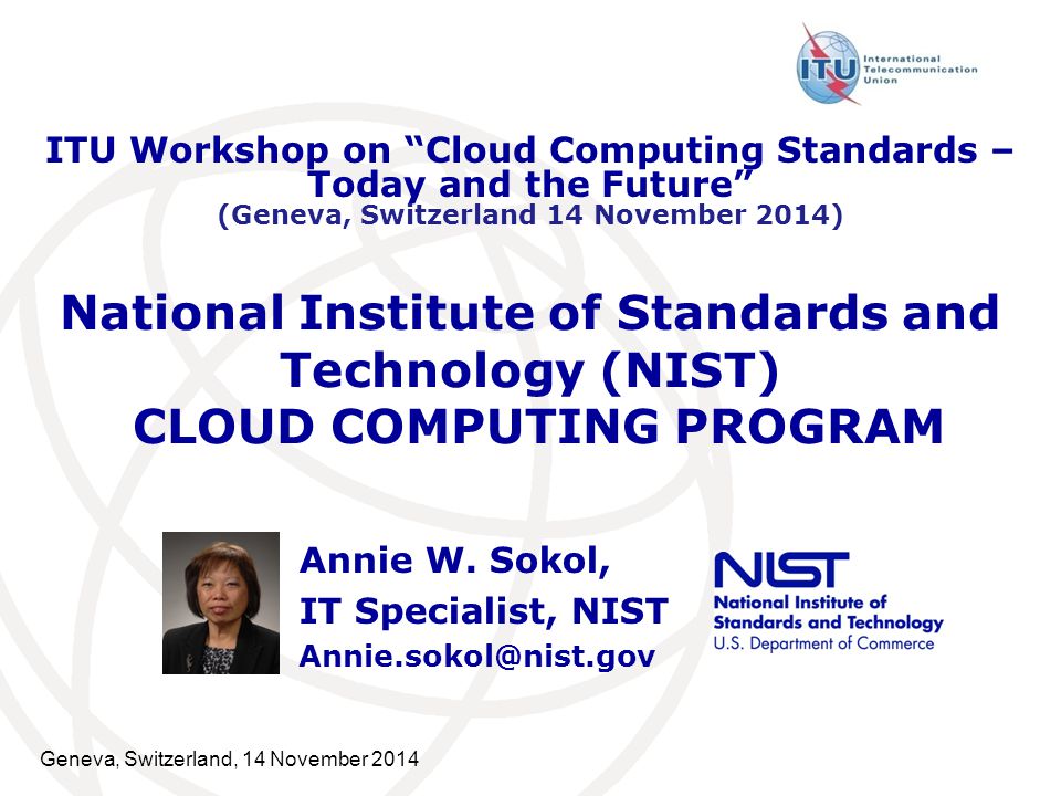 Annie W. Sokol, IT Specialist, NIST - ppt video online download