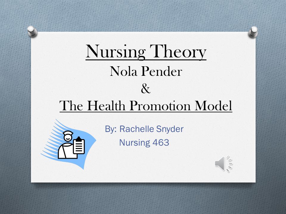nola pender nursing theory