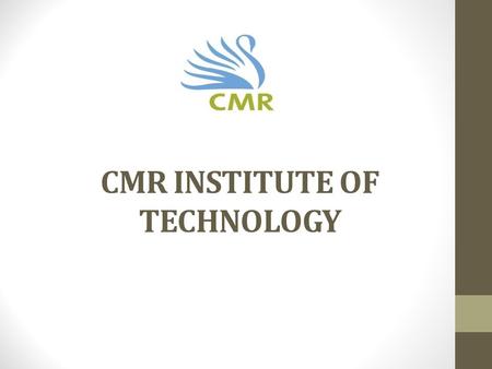 CMR INSTITUTE OF TECHNOLOGY BANGALORE