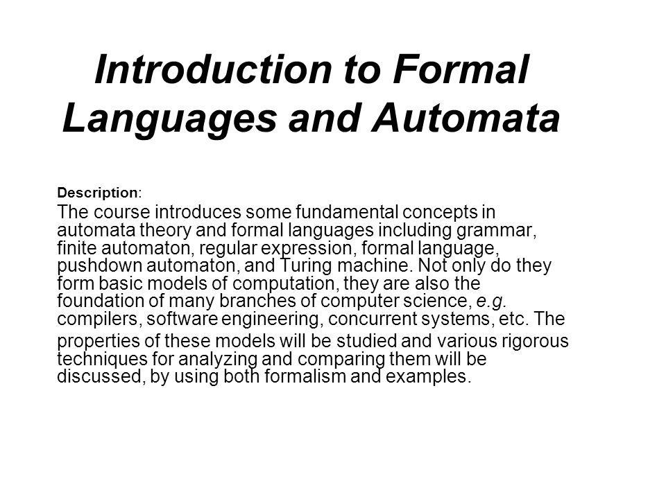 Introduction to Formal Languages and Automata - ppt video online download
