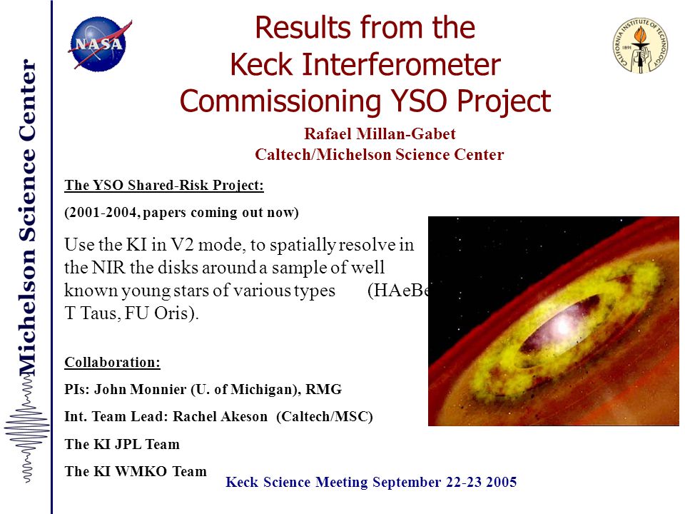 Results from the Keck Interferometer Commissioning YSO Project