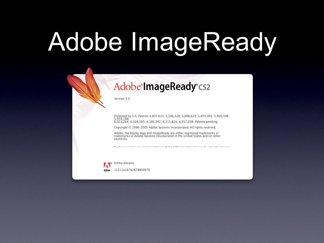 Adobe ImageReady. What is ImageReady? Introduced as web-production  companion to PhotoShop From a PhotoShop document, you can: make animated  gifs “cut. - ppt download