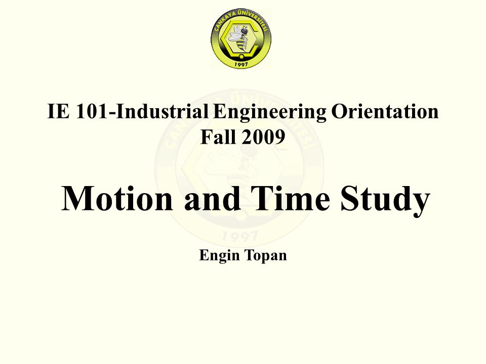 IE 101-Industrial Engineering Orientation - ppt download