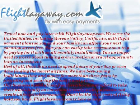 Travel Now and Pay Later With Flightlayaway