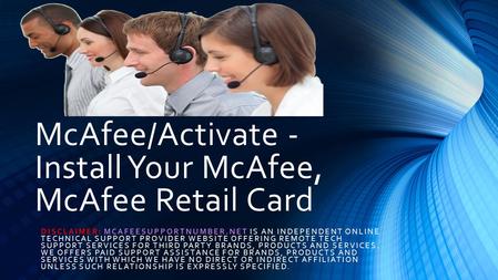 support.mcafee.com, Mcafee Support number, McAfee/Activate, Install McAfee, www.mcafee.com/activate, mcafee phone number