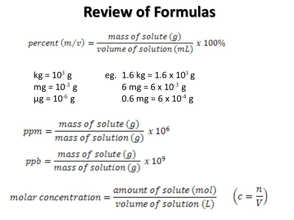 Review Of Formulas Kg 103 G Eg 1 6 Kg 1 6 X 103 G Ppt Video Online Download