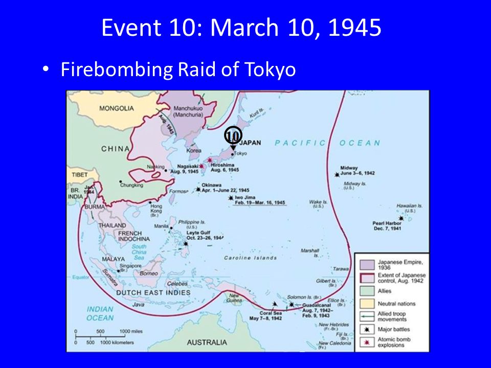 Event 10: March 10, 1945 Firebombing Raid of Tokyo. - ppt download