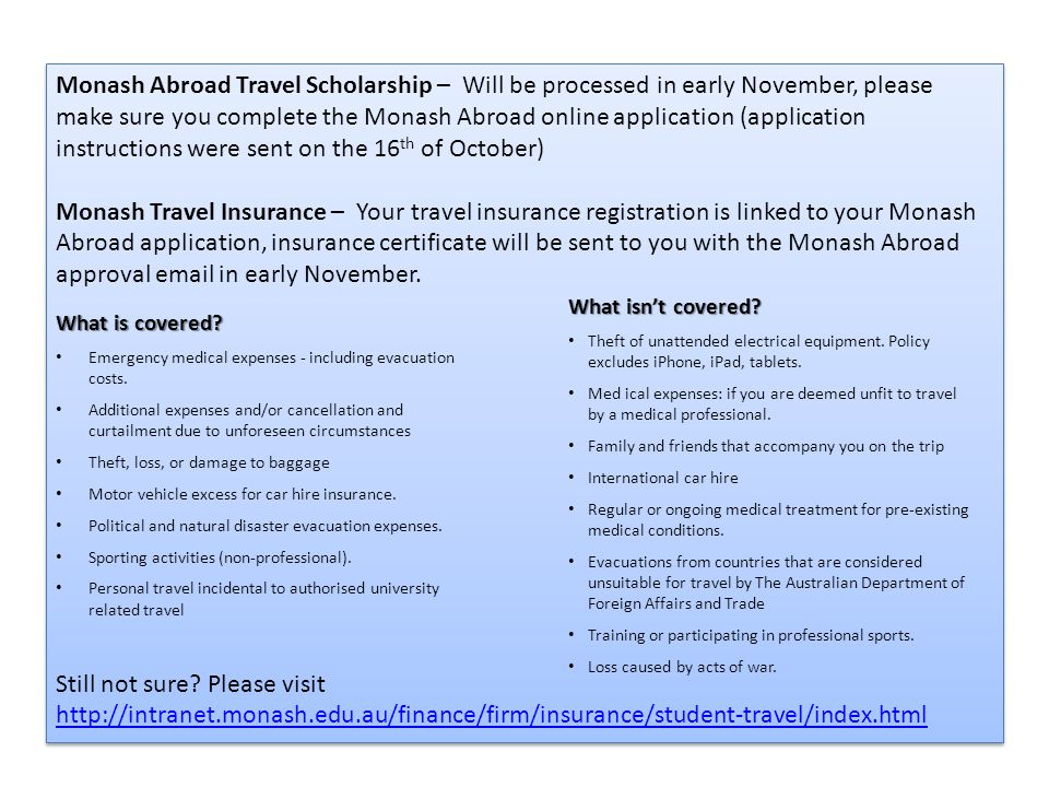 Monash Abroad Travel Scholarship – Will be processed in early November,  please make sure you complete the Monash Abroad online application  (application. - ppt download
