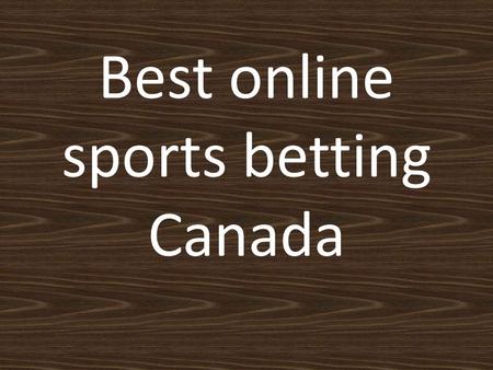 Best Online Sports Betting Canada