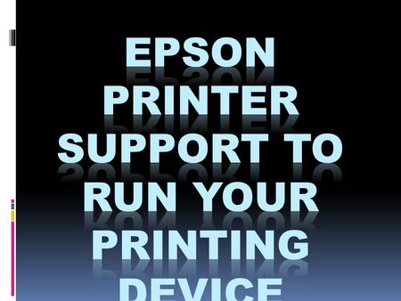 In an office domain, a printer should be accessible running fine on every one of the situation, in case, any sort of upset takes place in a print machine.