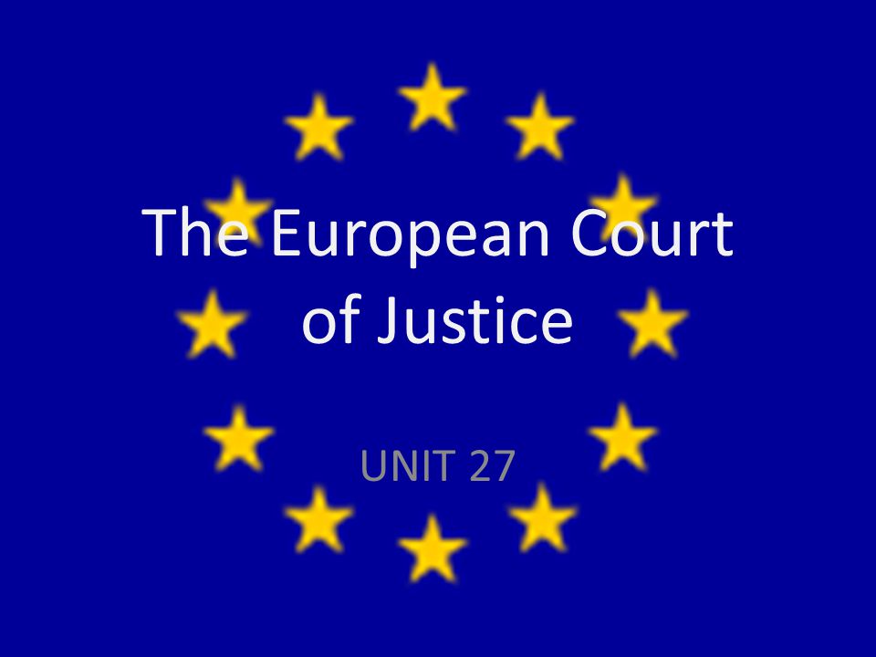 The European Court of Justice