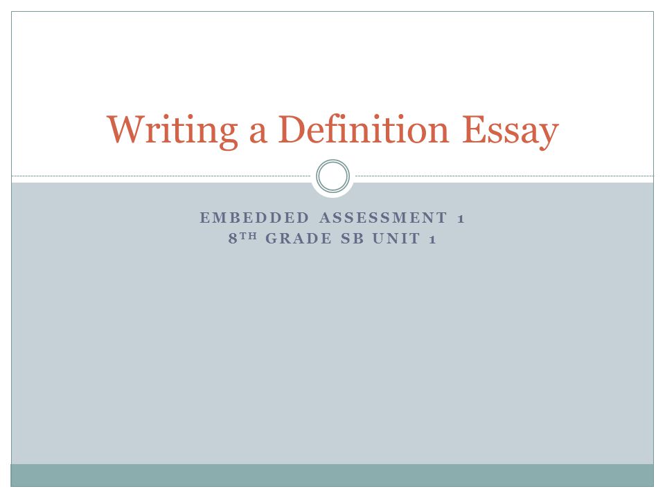 Writing a Definition Essay - ppt video online download