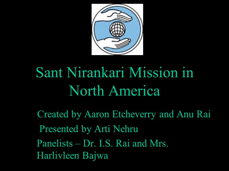 Sant Nirankari Mission In North America Ppt Download