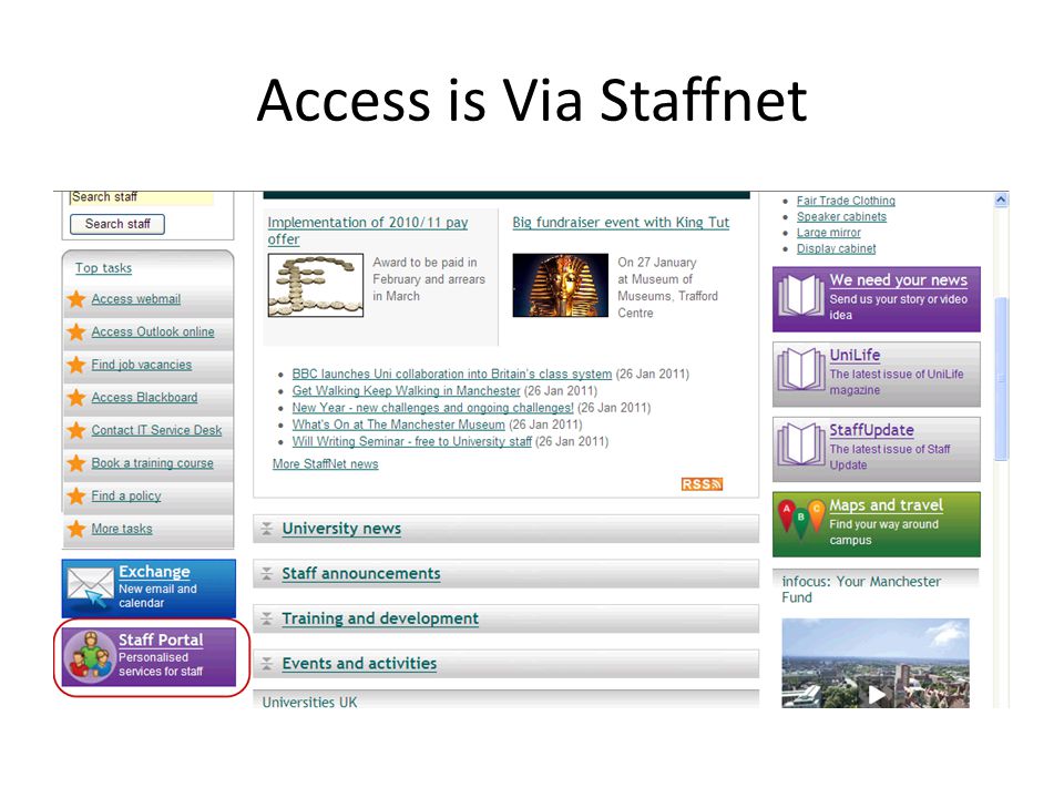 Access is Via Staffnet. Access You log onto the staff portal to access the  program. - ppt download