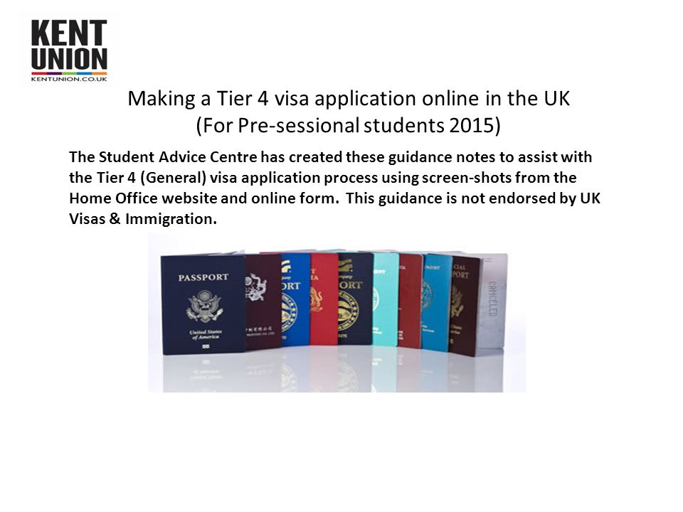 Making a Tier 4 visa application online in the UK - ppt download