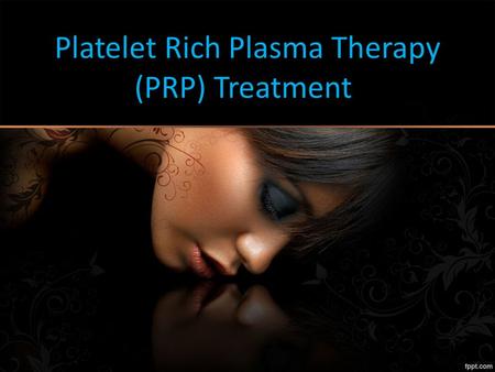 Platelet Rich Plasma Therapy (PRP) Treatment. About Us Platelet Rich Plasma Therapy (PRP) – Non Surgical Hair Loss Treatment In Anoosmadinaguda. PRP therapy.