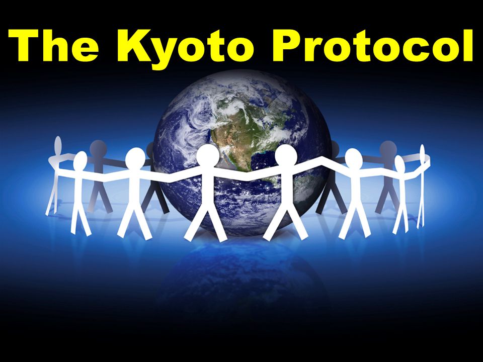 The Kyoto Protocol. The Kyoto Protocol is an international agreement setting targets for industrialised countries to cut their greenhouse gas emissions. - ppt download