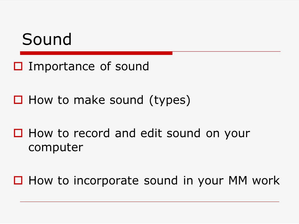 the importance of sound