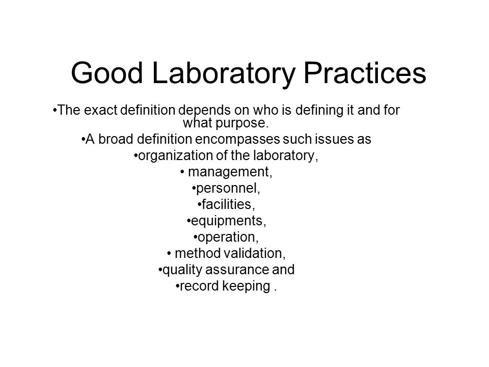 Good Laboratory Practices - ppt video online download