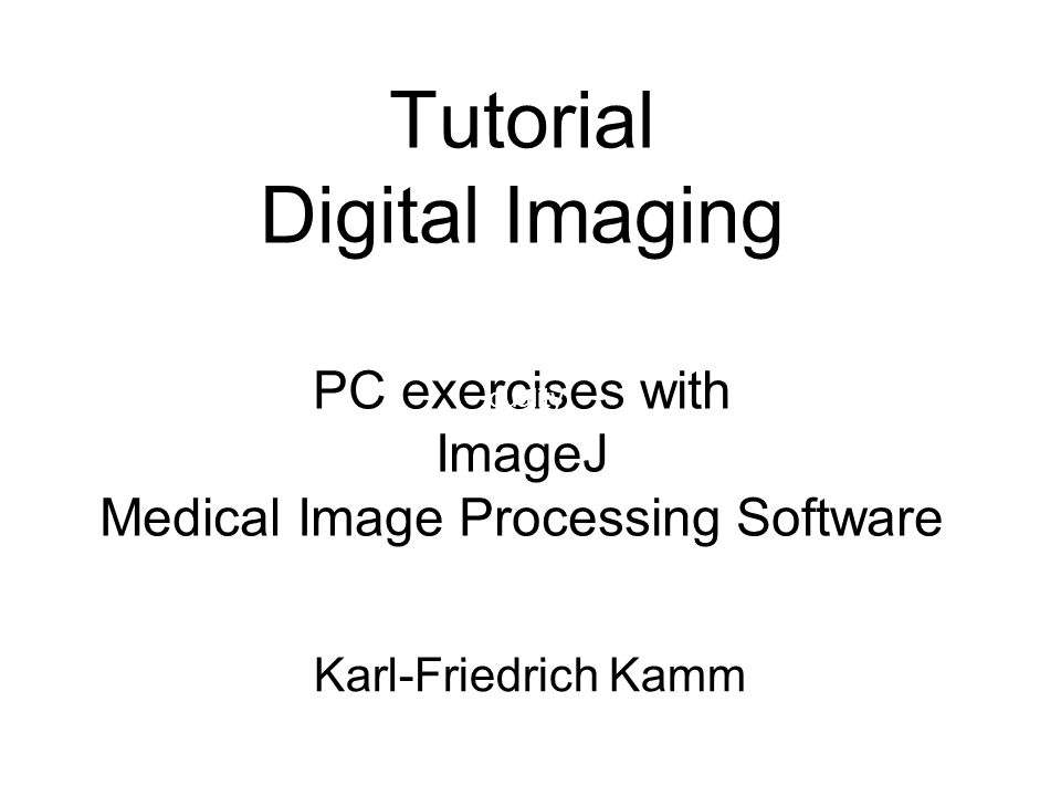 imagej software tutorial imagej software tutorial