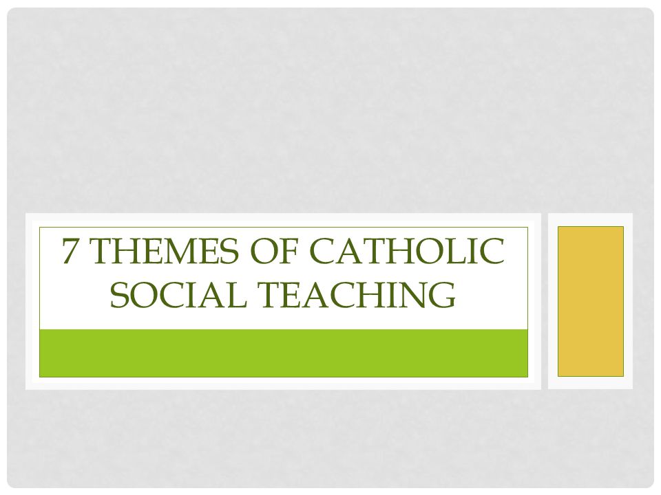 introduction to catholic social teaching - ppt download